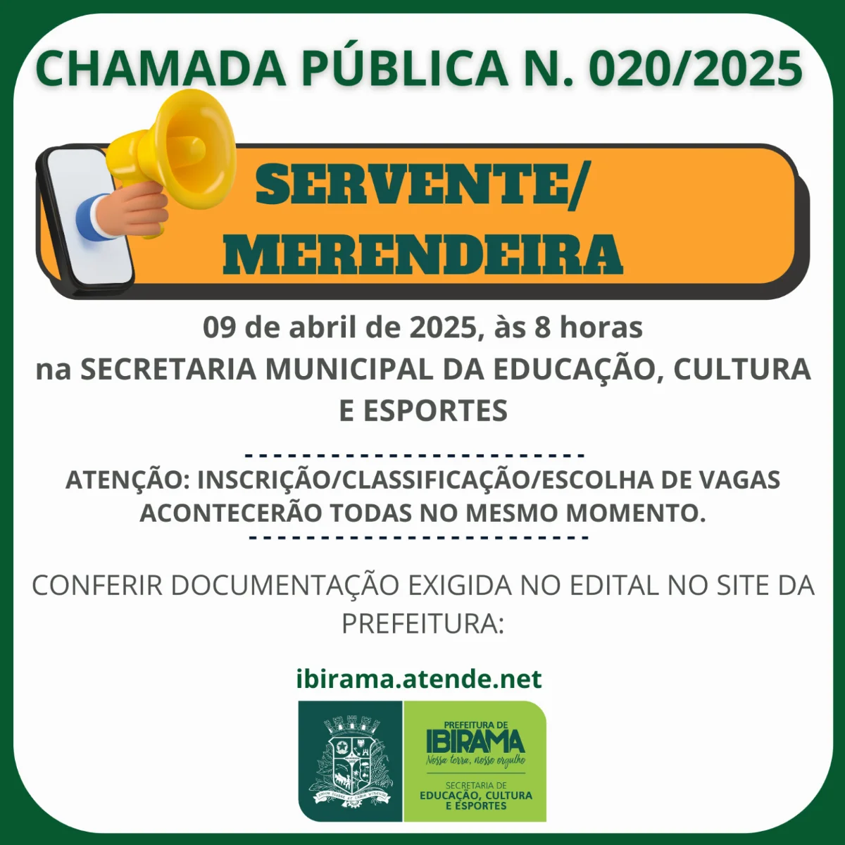 Prefeitura de Ibirama abre chamada pública para servente e merendeira