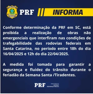 PRF proíbe obras não emergenciais nas rodovias federais de SC durante feriadão