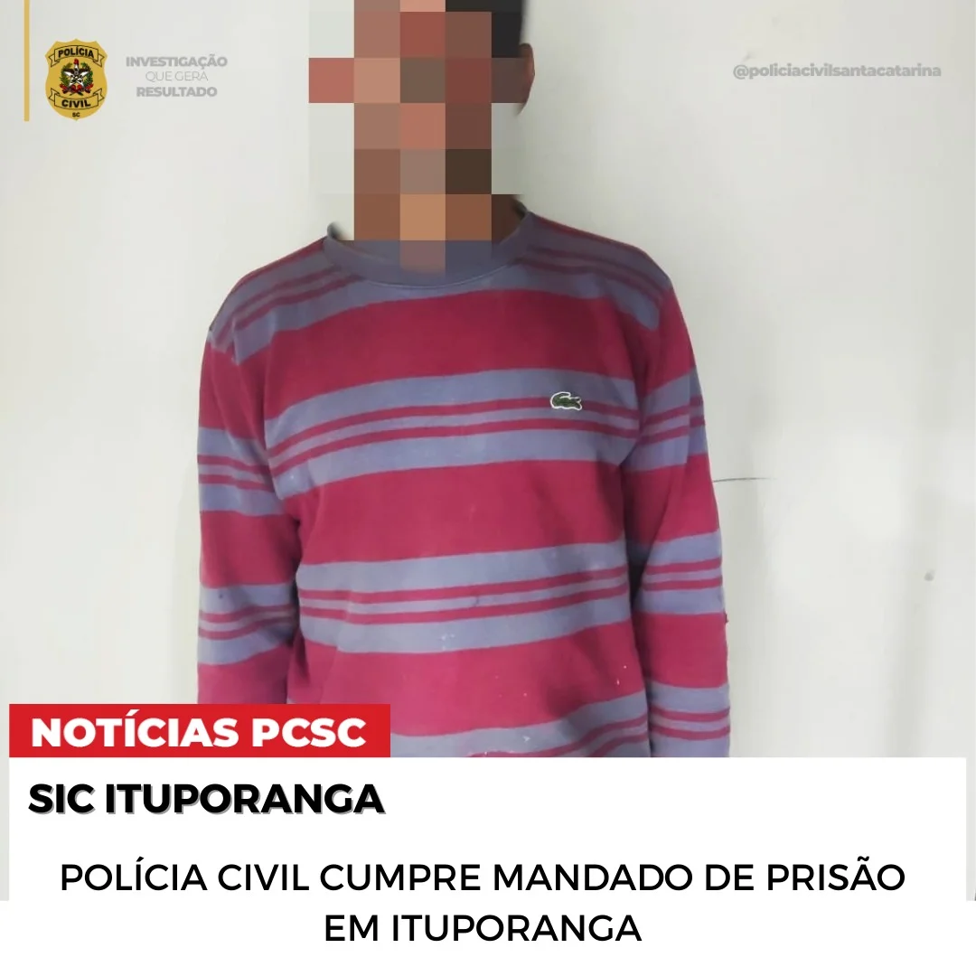Polícia Civil cumpre mandado de prisão em Ituporanga