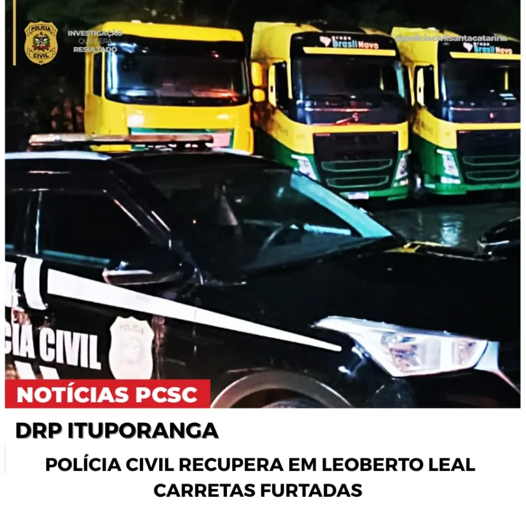 Polícia recupera três caminhões furtados, avaliados em R$ 1,8 milhão, em Leoberto Leal