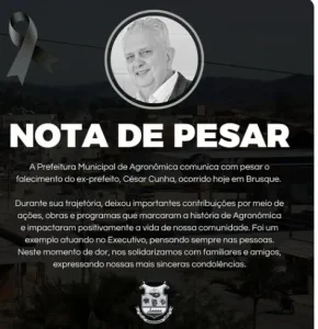 Morre ex-prefeito César Cunha e Prefeitura de Agronômica decreta luto oficial