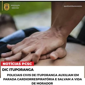Policiais da DIC salvam homem em parada cardiorrespiratória durante diligência em Ituporanga