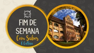 Fim de semana com sabor e cultura