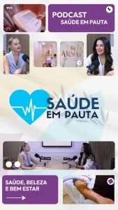 Podcast – Saúde em Pauta – Clínica Arnold