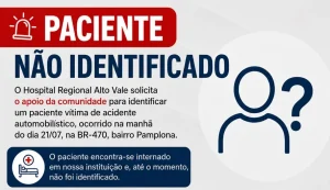 Hospital Regional pede ajuda para identificar paciente vítima de acidente em Rio do Sul