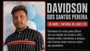 Desaparecido: onde está Davidson dos Santos Pereira?
